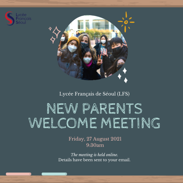 2021-2022 New Parents Welcome Meeting 신입생 학부모 설명회